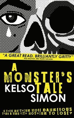 Kelso Simon - Monster's Tale, Häftad