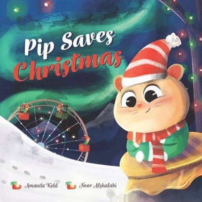 Pip Saves Christmas 1