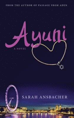 Sarah Ansbacher - Ayuni, Häftad
