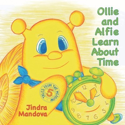 Ollie and Alfie Learn About Time 1
