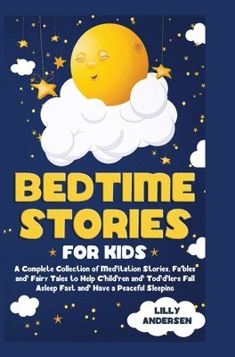 Lilly Andersen - Bedtime Stories for Kids, Inbunden