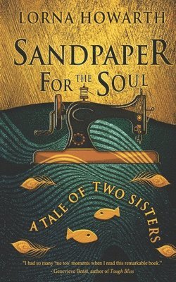 Sandpaper for the Soul 1