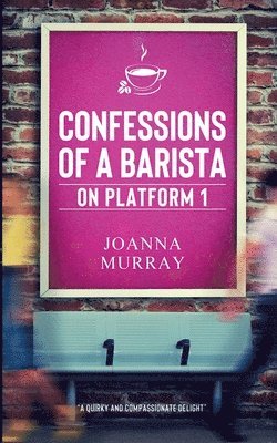 bokomslag Confessions of a Barista