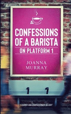 bokomslag Confessions of a Barista