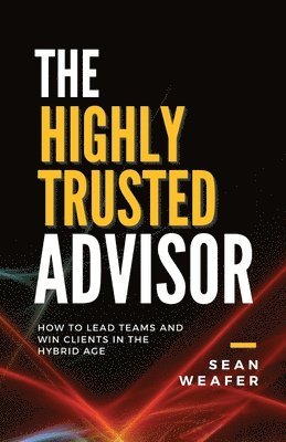 bokomslag Highly Trusted Advisor