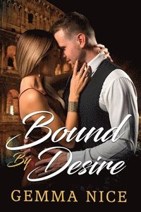 bokomslag Bound By Desire