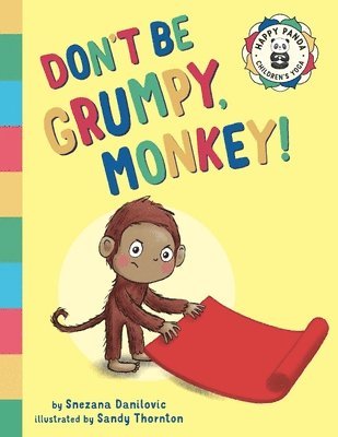 Don't Be Grumpy, Monkey! 1