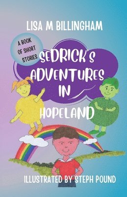 bokomslag Sedrick's Adventures in Hopeland