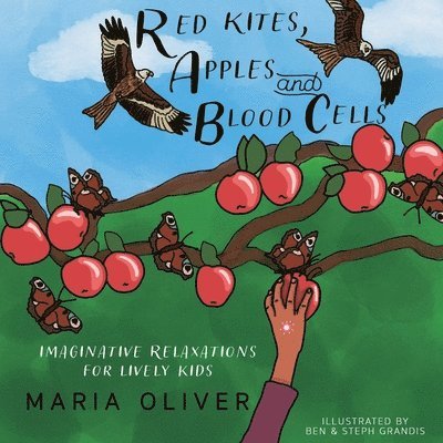 Red Kites, Apples and Blood Cells 1