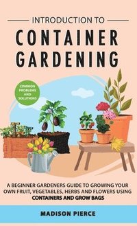 bokomslag Introduction to Container Gardening