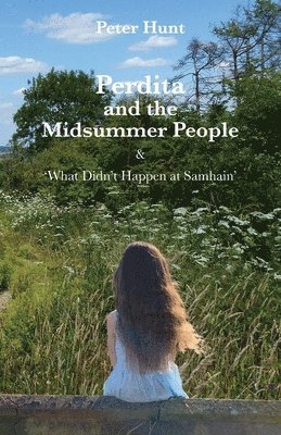 Perdita and the Midsummer People