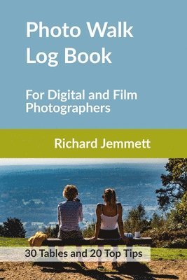 Richard Jemmett - Photo Walk Log Book, Häftad