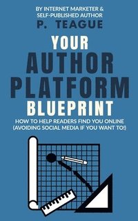 bokomslag Your Author Platform Blueprint