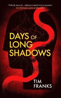 bokomslag Days of Long Shadows