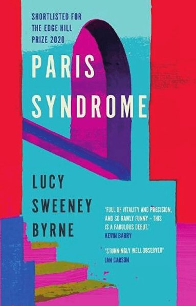 Lucy Sweeney Byrne - Paris Syndrome, Häftad