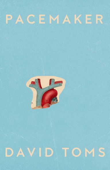 David Toms - Pacemaker, Inbunden