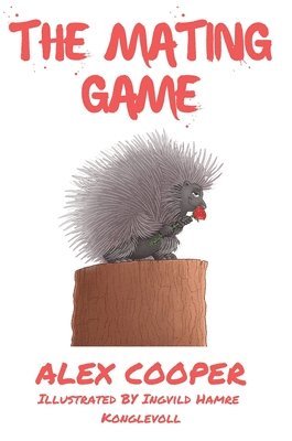 Alex Cooper - Mating Game, Inbunden