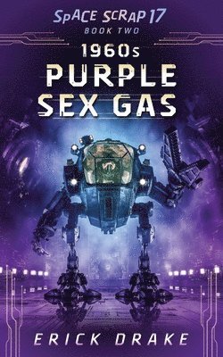 bokomslag 1960s Purple Sex Gas