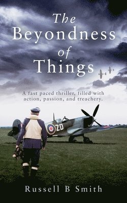 Russell B Smith, Russell B. Smith, RUSSELL B SMITH - Beyondness of Things., Häftad