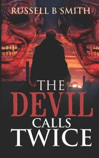 bokomslag Devils Call Twice.