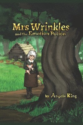 Mrs Wrinkles and the Emotion Potion 1