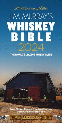 Jim Murray - Jim Murray's Whiskey Bible 2024, Häftad