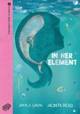Jamila Gavin - In Her Element, Inbunden
