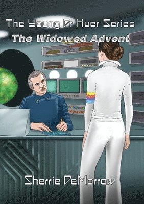 The Widowed Advent 1