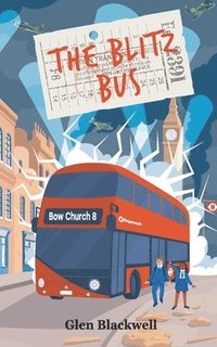 bokomslag The Blitz Bus