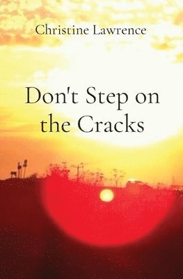 Don't Step on the Cracks 1
