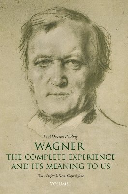 bokomslag Wagner: The Complete Experience