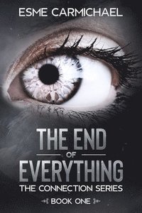 bokomslag The End of Everything
