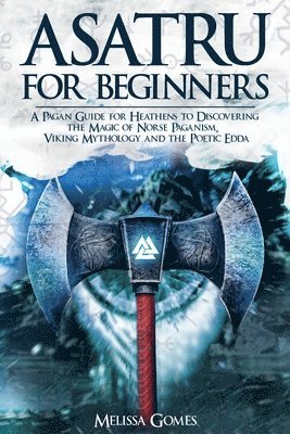 bokomslag Asatru For Beginners