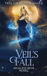 bokomslag Veil's Fall: A Witch Detective Urban Fantasy