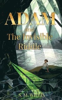 bokomslag Adam and The Invisible Riddle