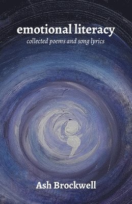 Ash Brockwell - Emotional Literacy, Häftad