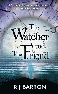 The Watcher and The Friend 1