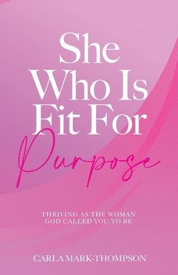 She Who Is Fit For Purpose 1