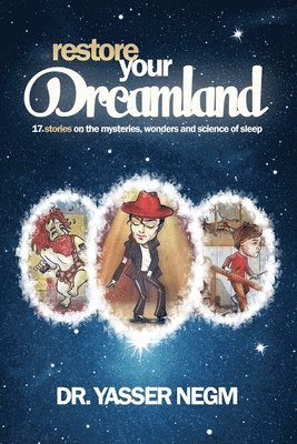 Restore your Dreamland 1