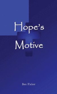 bokomslag Hope's Motive
