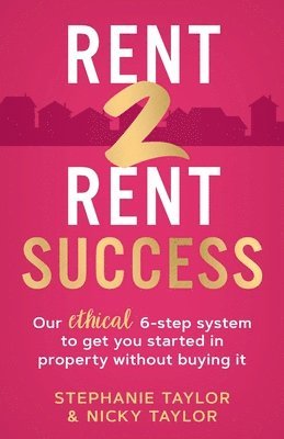 Stephanie Taylor - Rent 2 Rent Success, Häftad