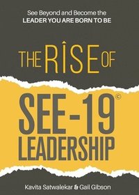 bokomslag The Rise of SEE-19 (c) Leadership