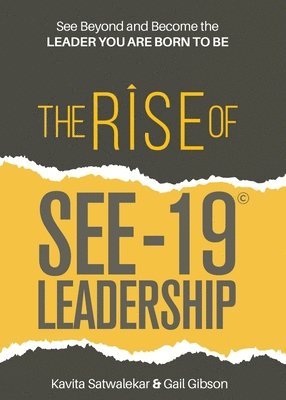 The Rise of SEE-19 (c) Leadership 1