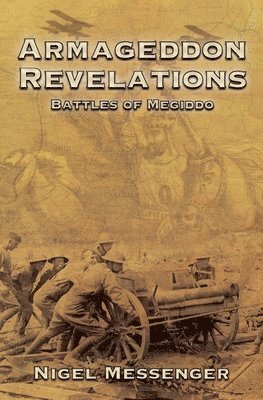Nigel Messenger - Armageddon Revelations, Häftad