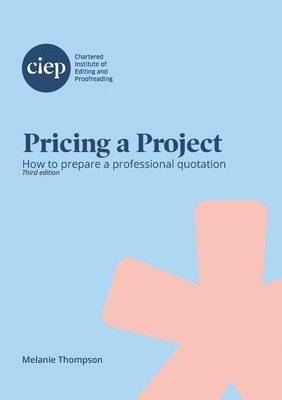 Melanie Thompson - Pricing a Project, Häftad