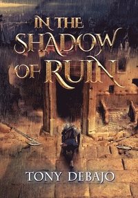 bokomslag In The Shadow of Ruin