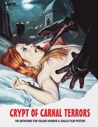 bokomslag Crypt of Carnal Terrors