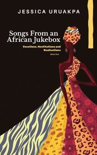 bokomslag Songs From an African Jukebox