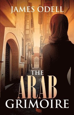 James Odell - Arab Grimoire, Häftad