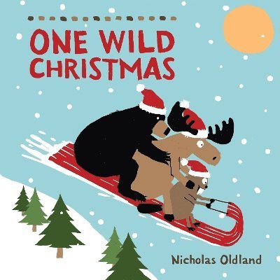 Nicholas Oldland - One Wild Christmas, Häftad